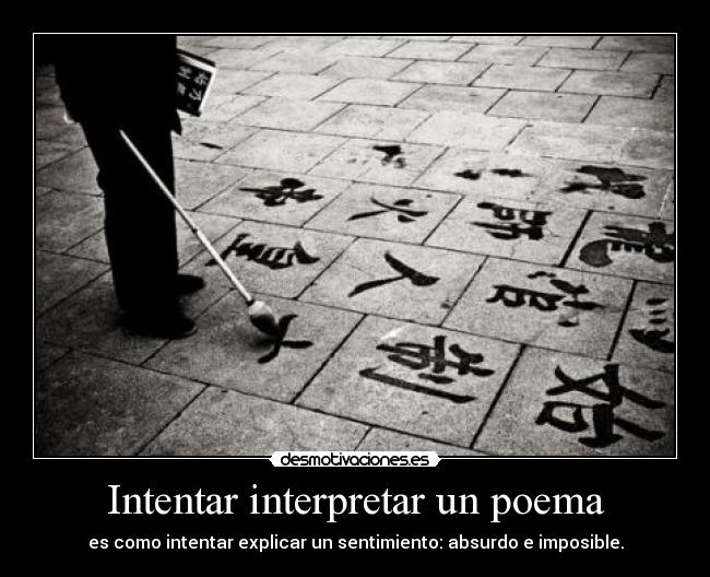 Intentar interpretar un poema -