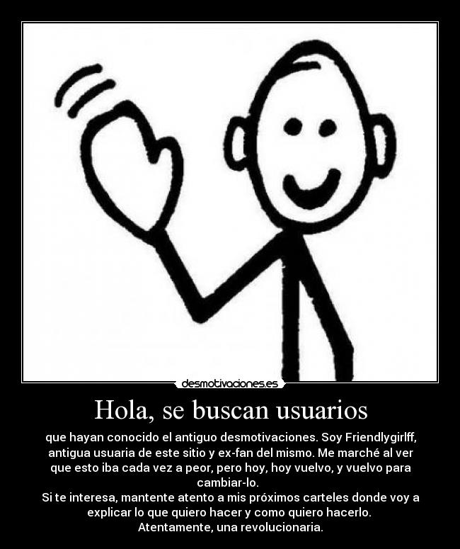 Hola, se buscan usuarios - 