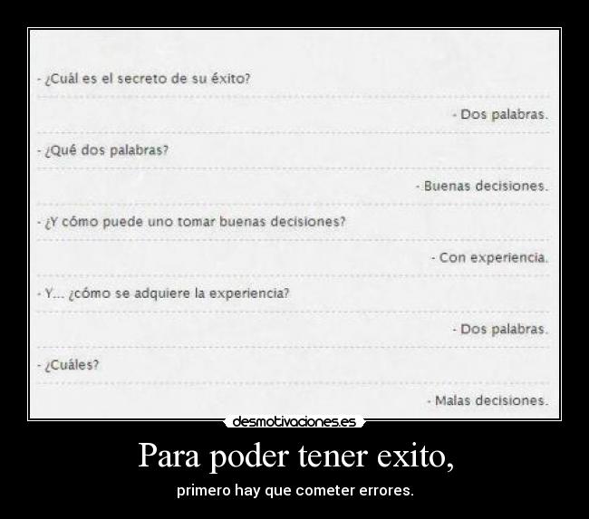 carteles igual antes era bobo desmo adquiri experiencia desmotivaciones