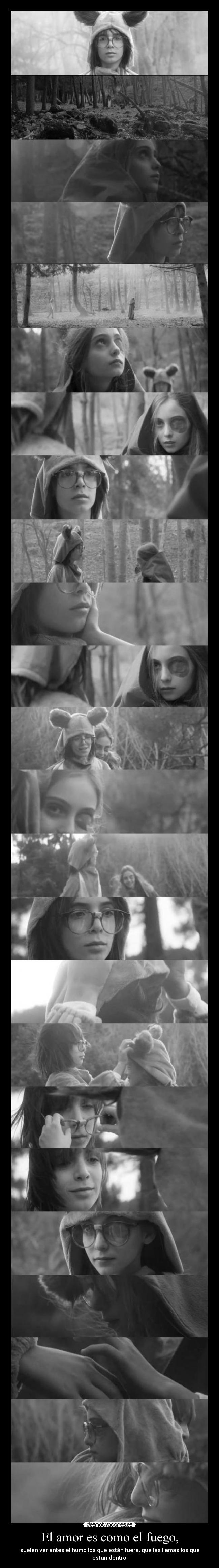 El amor es como el fuego, - 