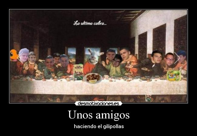 carteles amigos jorge desmotivaciones