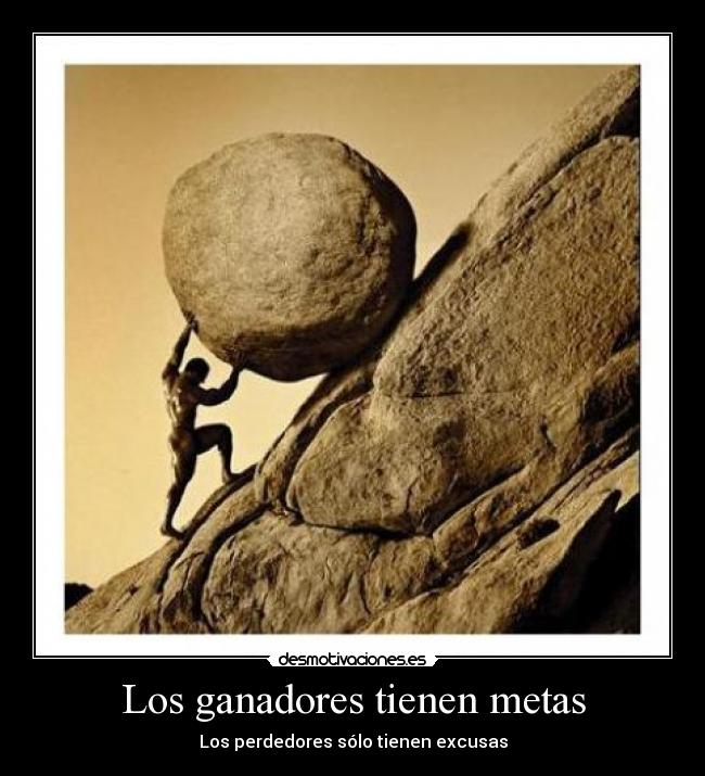 Los ganadores tienen metas -