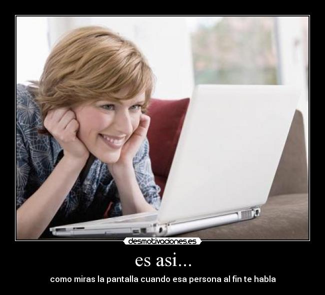 es asi... -