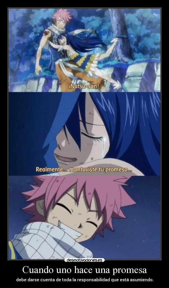 Cuando uno hace una promesa -