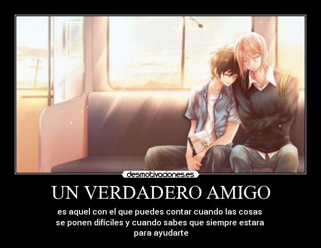 UN VERDADERO AMIGO -