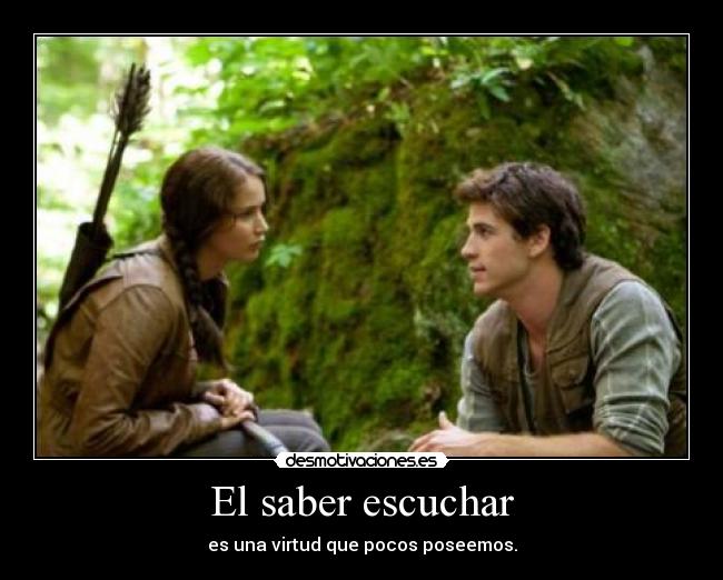El saber escuchar -