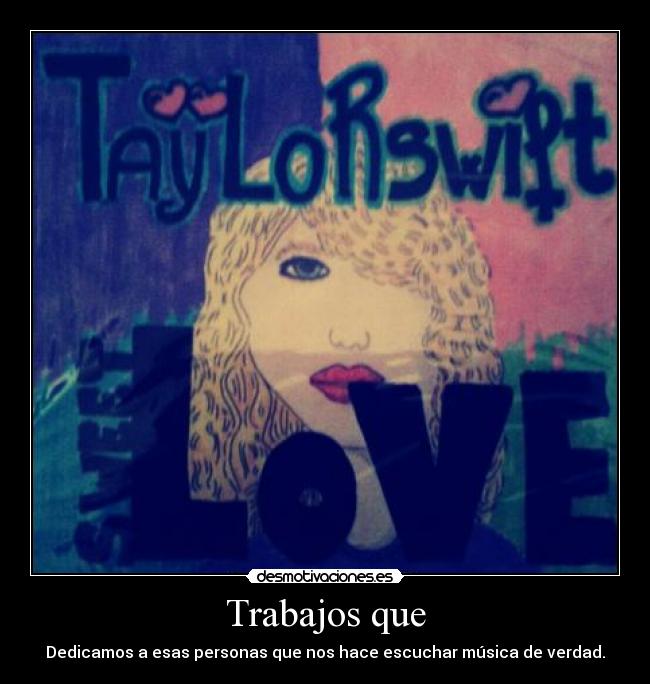 carteles taylor swift desmotivaciones