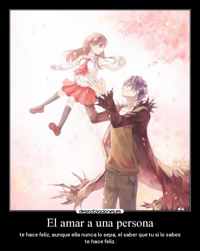 El amar a una persona -