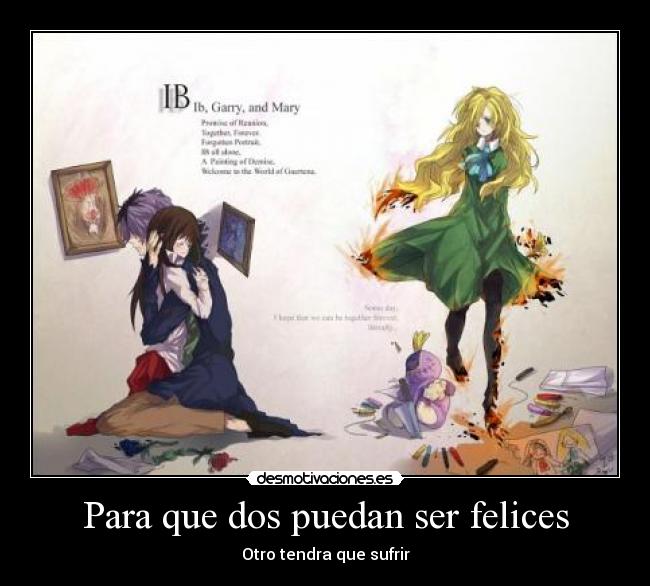 Para que dos puedan ser felices -