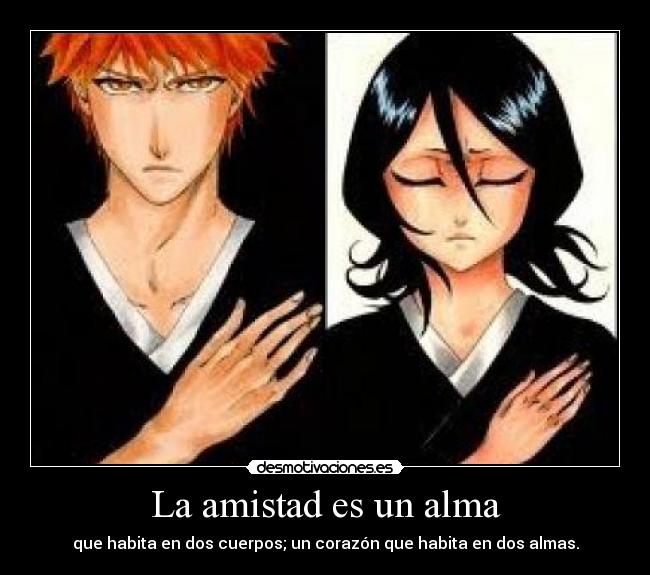 La amistad es un alma -