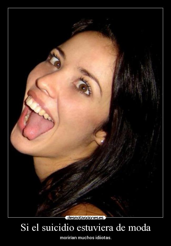 Si el suicidio estuviera de moda - 