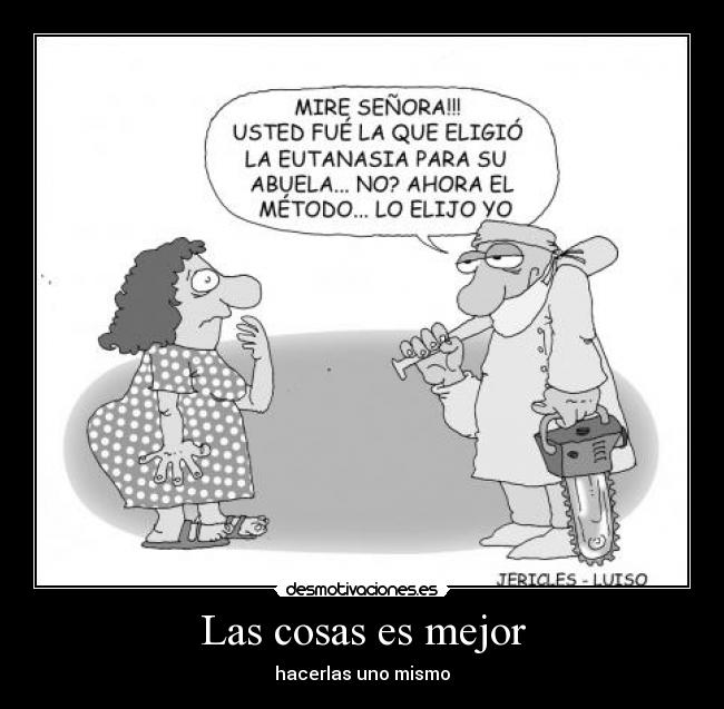 carteles jajajajajajajajajajaj adios abuelita desmotivaciones