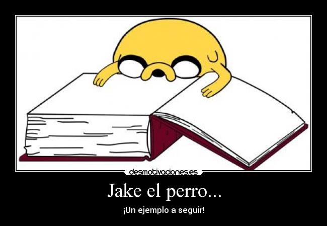 carteles jake desmotivaciones