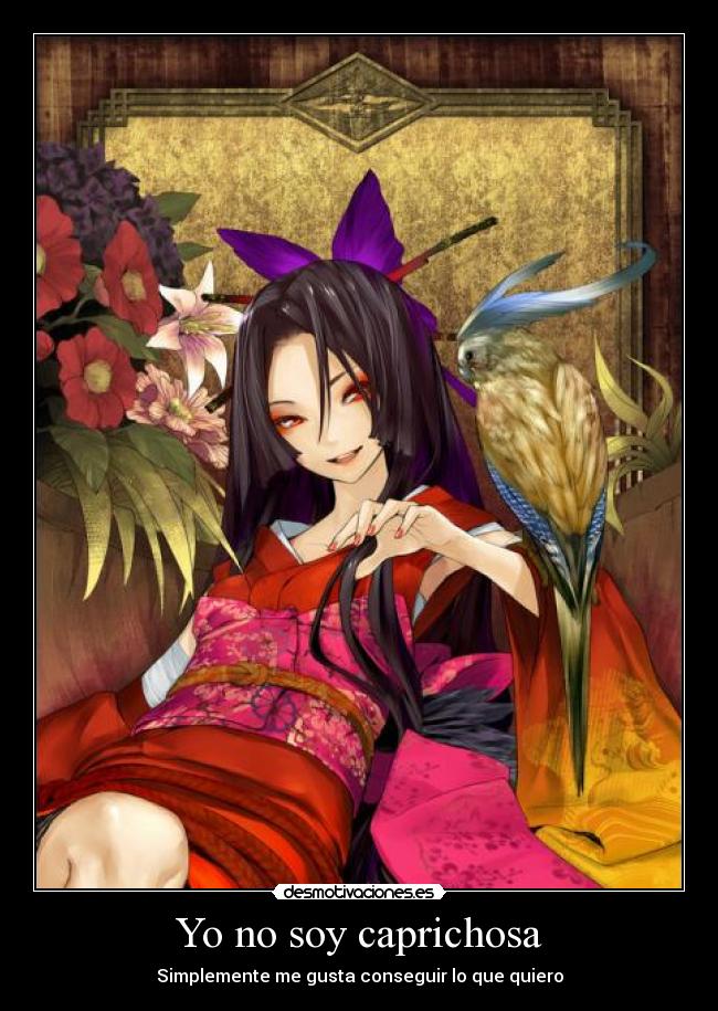 Yo no soy caprichosa - 