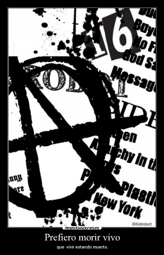 Prefiero morir vivo - 