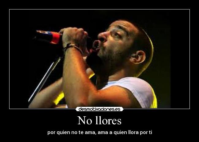No llores -