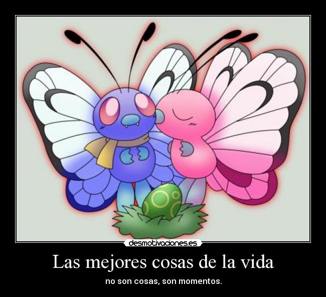 Las mejores cosas de la vida -