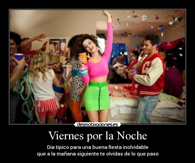 Imagenes Viernes X La Noche | im 225 genes y carteles de viernesporlanoche desmotivaciones Imagenes Viernes X La Noche | im 225 genes y carteles de viernesporlanoche desmotivaciones