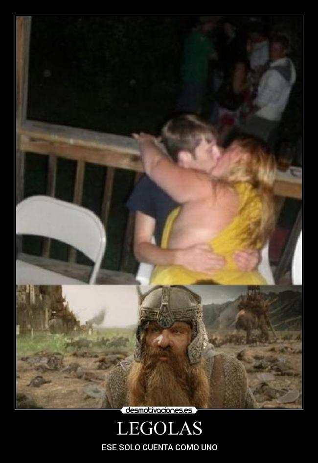 carteles legolas gnomo quejica pillas sabes cine debes morir desmotivaciones