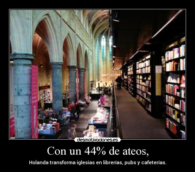 Con un 44% de ateos, -