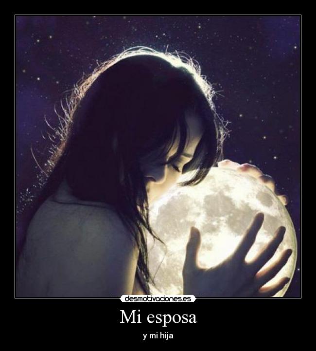 Mi esposa - y mi hija