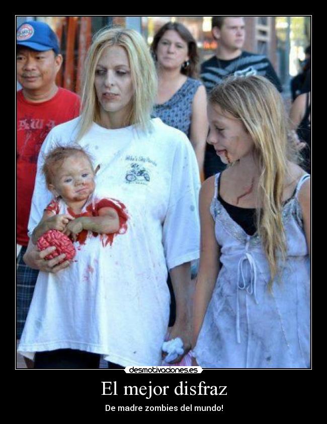 El mejor disfraz - De madre zombies del mundo!