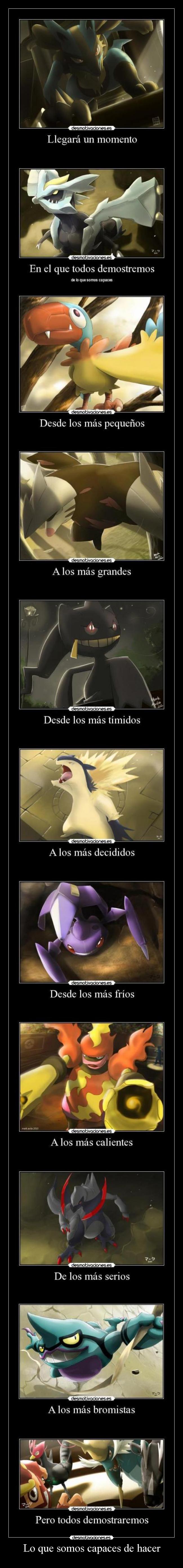 Lo que somos capaces de hacer - 