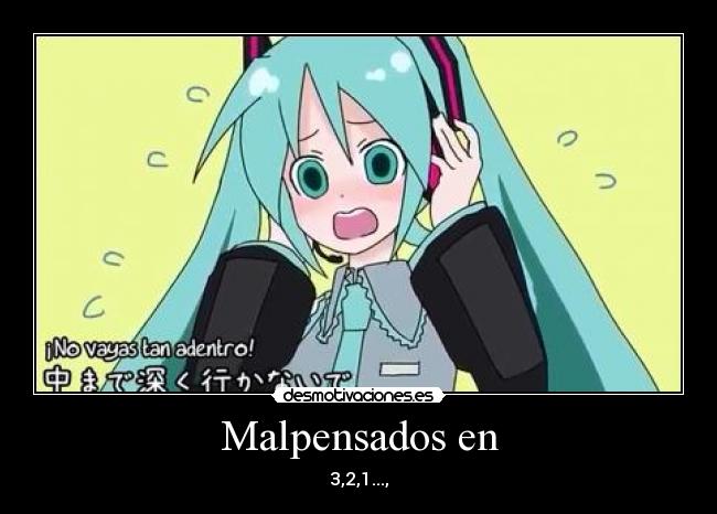 Malpensados en - 3,2,1...,