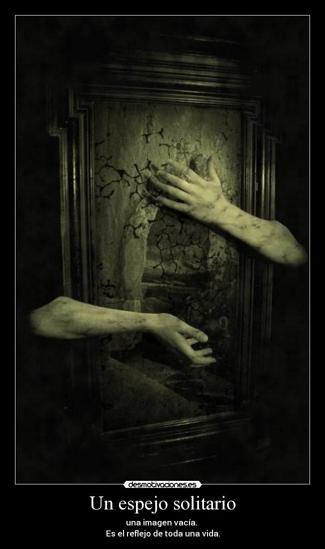 Un espejo solitario -