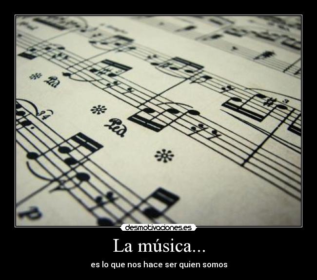 La música... - 