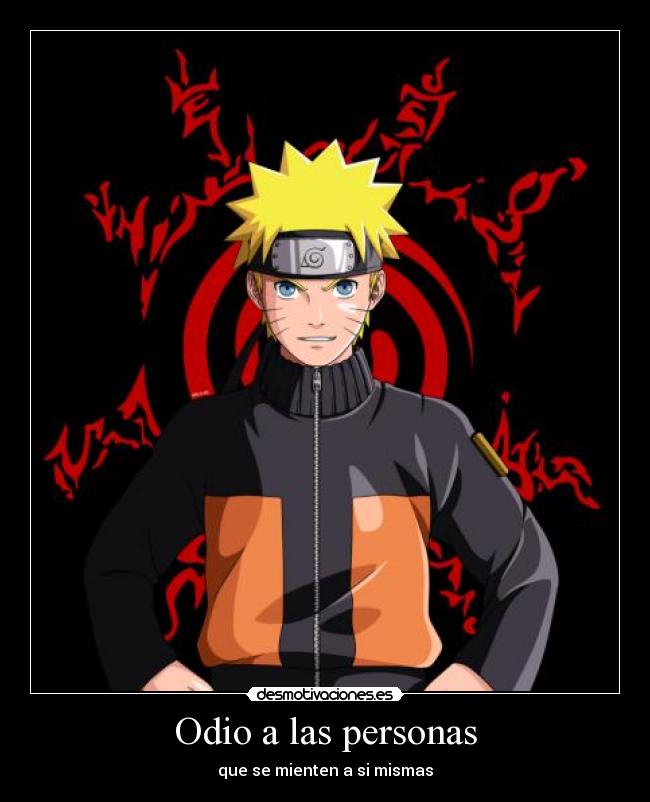 Odio a las personas - que se mienten a si mismas