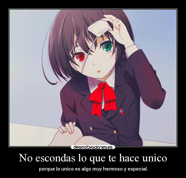 No escondas lo que te hace unico -