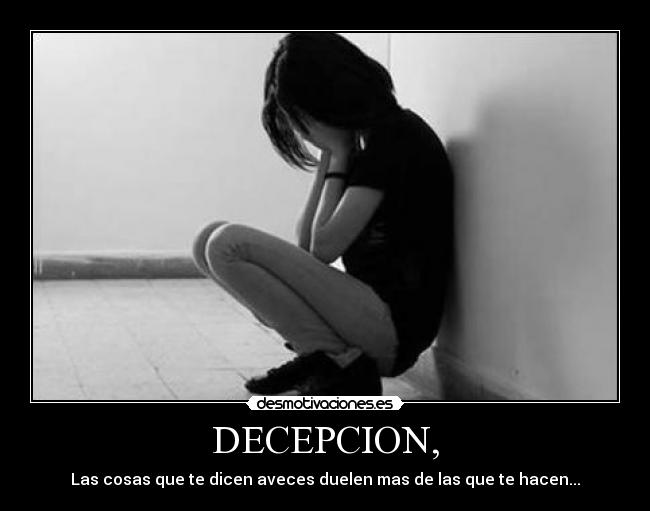 DECEPCION, - 