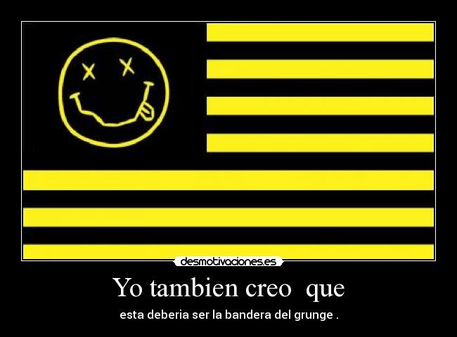 Yo tambien creo  que - 