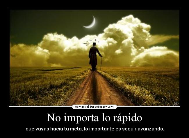 No importa lo rápido - 