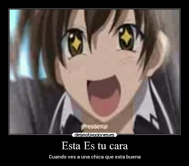 Esta Es tu cara - Cuando ves a una chica que esta buena