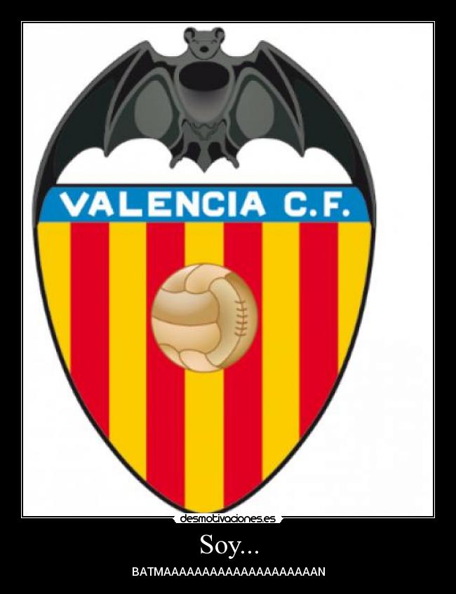 Soy... - BATMAAAAAAAAAAAAAAAAAAAAN