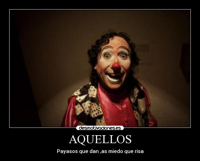 carteles payasos desmotivaciones