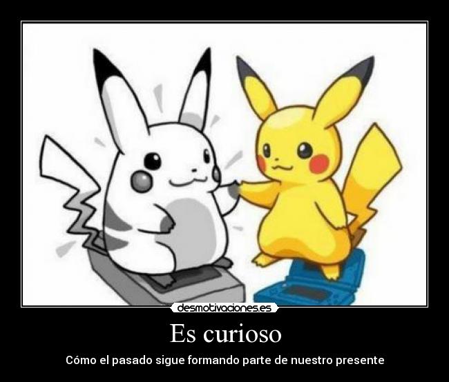 Es curioso - 