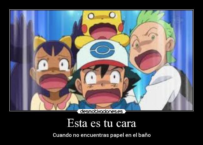 Esta es tu cara - Cuando no encuentras papel en el baño