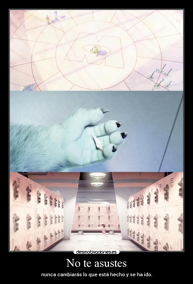 No te asustes -