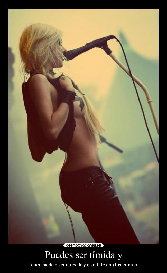 Puedes ser tímida y - 