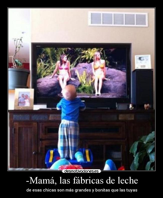 -Mamá, las fábricas de leche - 
