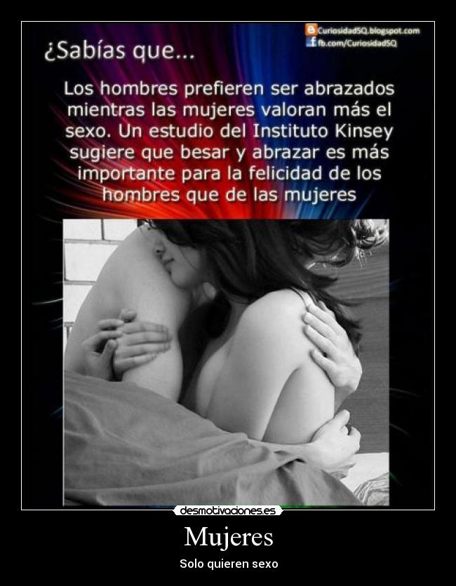 Mujeres - Solo quieren sexo