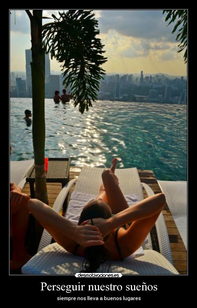 Perseguir nuestro sueños -