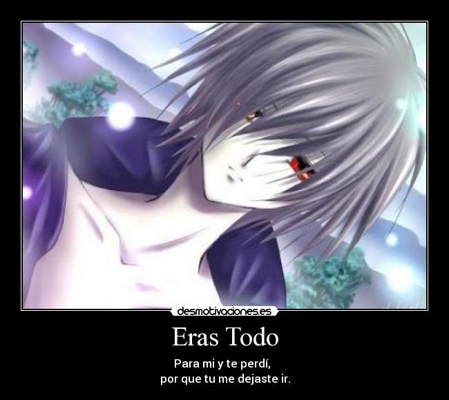 Eras Todo -