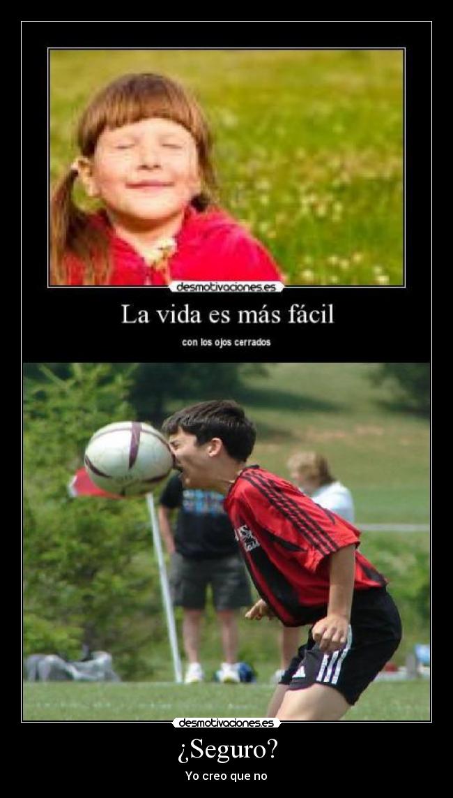 carteles balonazo inyourface romper bigas con cabeza esta poniendo moda eso creo desmotivaciones