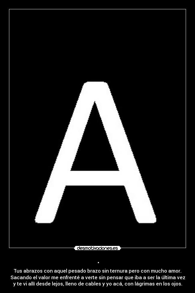 carteles anga1213 cada recuerdo una lagrima extrano blackworld desmotivaciones