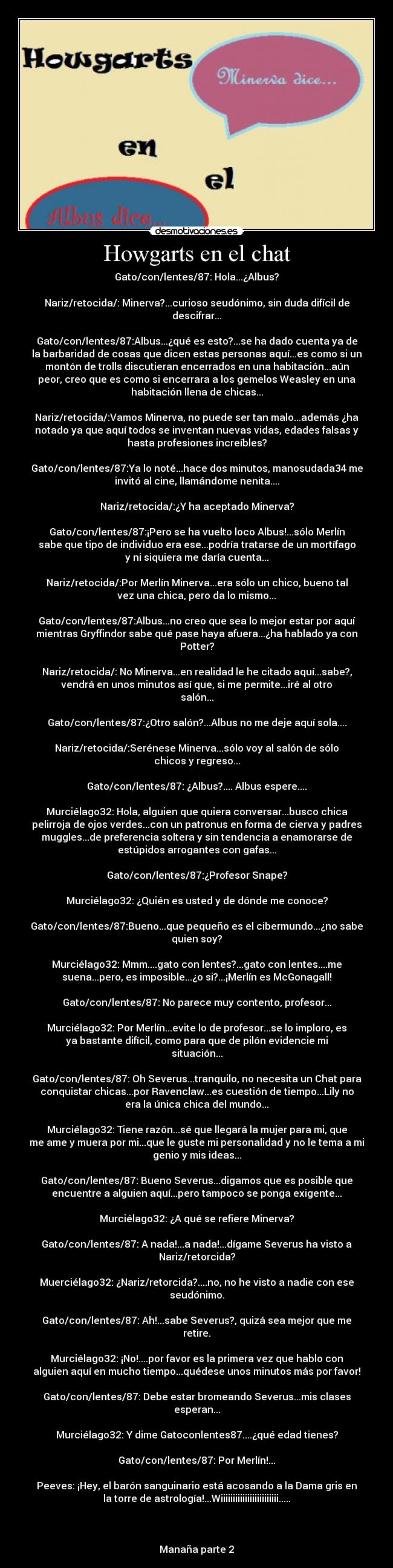 carteles howgartsenelchat tecnologiamagica desmotivaciones