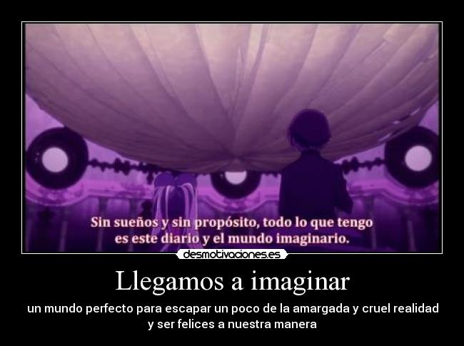 Llegamos a imaginar -